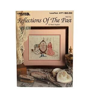 Vintage Reflections of the Past Cross Stitch Design Victorian Leisure Arts 1986